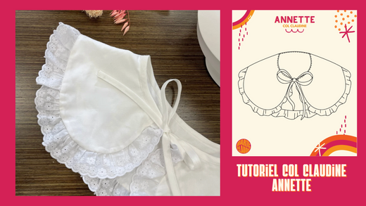 Tutoriel col claudine Annette